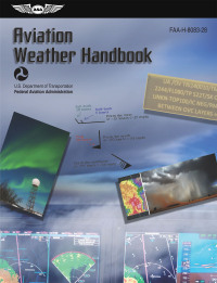 صورة الغلاف: Aviation Weather Handbook (2023) 1st edition 9781644252963