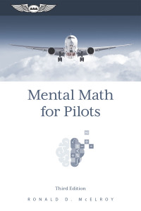 Cover image: Mental Math for Pilots 3rd edition 9781644253144