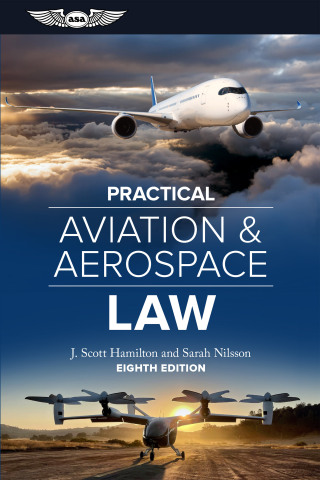 Cover image: Practical Aviation & Aerospace Law 8th edition 9781644253830