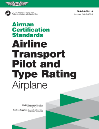 Cover image: Airman Certification Standards: Airline Transport Pilot and Type Rating - Airplane (2025) 9781644254592