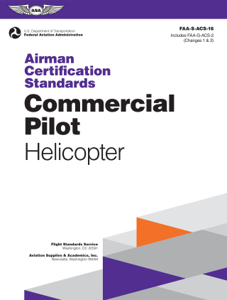 Cover image: Airman Certification Standards: Commercial Pilot - Helicopter (2025) 9781644254745