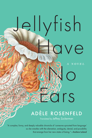 Cover image: Jellyfish Have No Ears 9781644452967