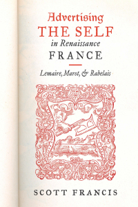 Imagen de portada: Advertising the Self in Renaissance France 9781644530061