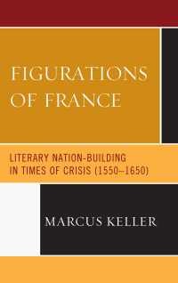 صورة الغلاف: Figurations of France 9781644531365