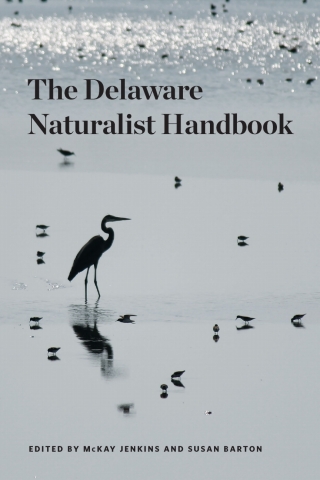 表紙画像: Delaware Naturalist Handbook 9781644531990