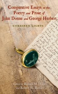 Omslagafbeelding: Comparative Essays on the Poetry and Prose of John Donne and George Herbert 9781644532270