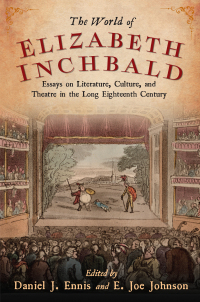 Cover image: The World of Elizabeth Inchbald 9781644532560