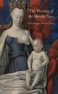 Cover image: The Waxing of the Middle Ages 9781644532904