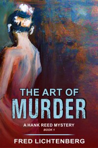 表紙画像: The Art of Murder (A Hank Reed Mystery, Book 1) 9781644570517