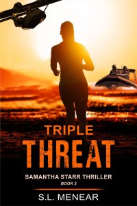 Cover image: Triple Threat (A Samantha Starr Thriller, Book 3) 9781644570852