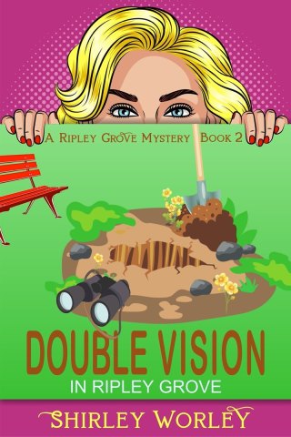 Cover image: Double Vision in Ripley Grove (A Ripley Grove Mystery, Book 2) 9781644571132