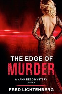 Cover image: The Edge of Murder (A Hank Reed Mystery, Book 3) 9781644570890
