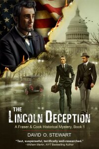 Omslagafbeelding: The Lincoln Deception (A Fraser and Cook Historical Mystery, Book 1) 9781644571675