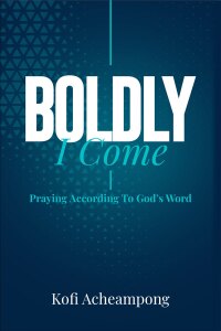 Cover image: Boldly I Come 9781644571835