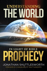 Imagen de portada: Understanding the World in Light of Bible Prophecy 9781644572924