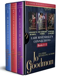 Cover image: Lady Rivendale's Connections Box Set, Books 1 to 3 9781644577349