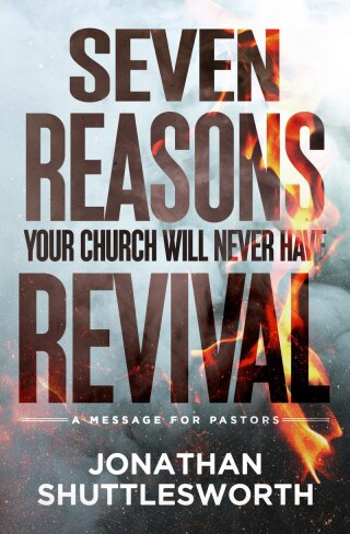 Cover image: Seven Reasons Your Church Will Never Have Revival 9781644577660