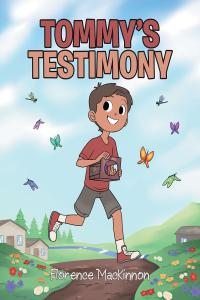 Imagen de portada: Tommy's Testimony 9781644580745