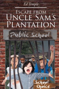 Cover image: Escape from Uncle Sam's Plantation 9781644581766