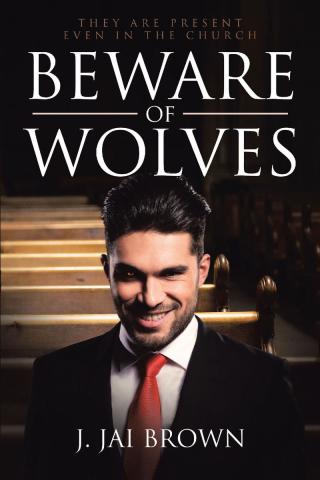 表紙画像: Beware of Wolves 9781644583548