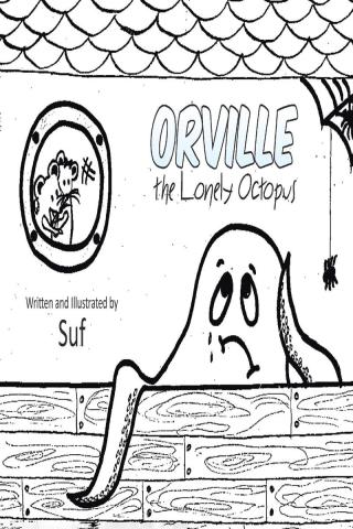 Cover image: Orville the Lonely Octopus 9781644583791