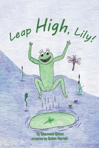 表紙画像: Leap High, Lily! 9781644587799