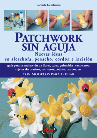 Imagen de portada: Patchwork sin aguja 9788431528638