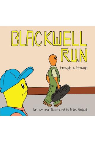 Cover image: Blackwell Run 9781644625460