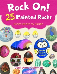 Omslagafbeelding: Rock On! 25 Painted Rocks From Start to Finish