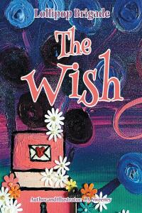 Cover image: The Wish 9781644680278