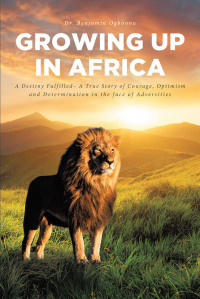 Imagen de portada: Growing Up In Africa 9781644680346