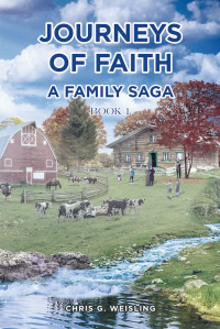 Omslagafbeelding: Journeys of Faith; A Family Saga; Book 1 9781644680391