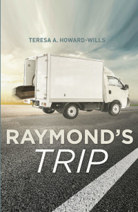 Cover image: Raymond's Trip 9781644681060