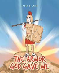 Cover image: The Armor God Gave Me 9781644681220