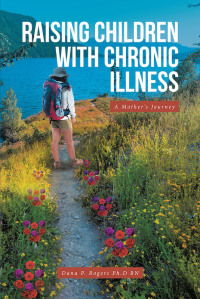 Cover image: Raising Children With Chronic Illness 9781644681305
