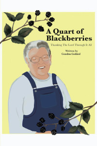 Cover image: A Quart of Blackberries 9781644682487