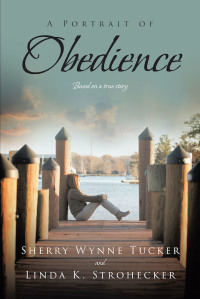 Cover image: A Portrait of Obedience 9781644682500