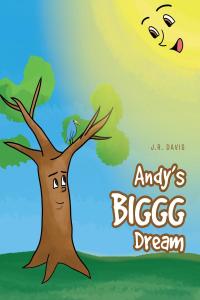表紙画像: Andy's Biggg Dream 9781644686065