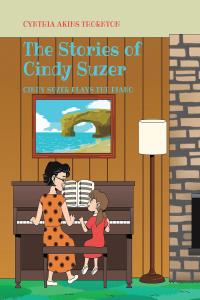 Cover image: The Stories of Cindy Suzer 9781644689622