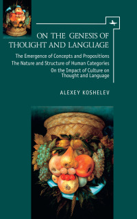 Cover image: Essays on the Evolutionary-Synthetic Theory of Language 9781644690024