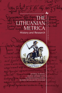 Cover image: The Lithuanian Metrica 9781644693100