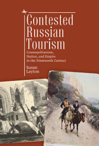 Cover image: Contested Russian Tourism 9781644694206