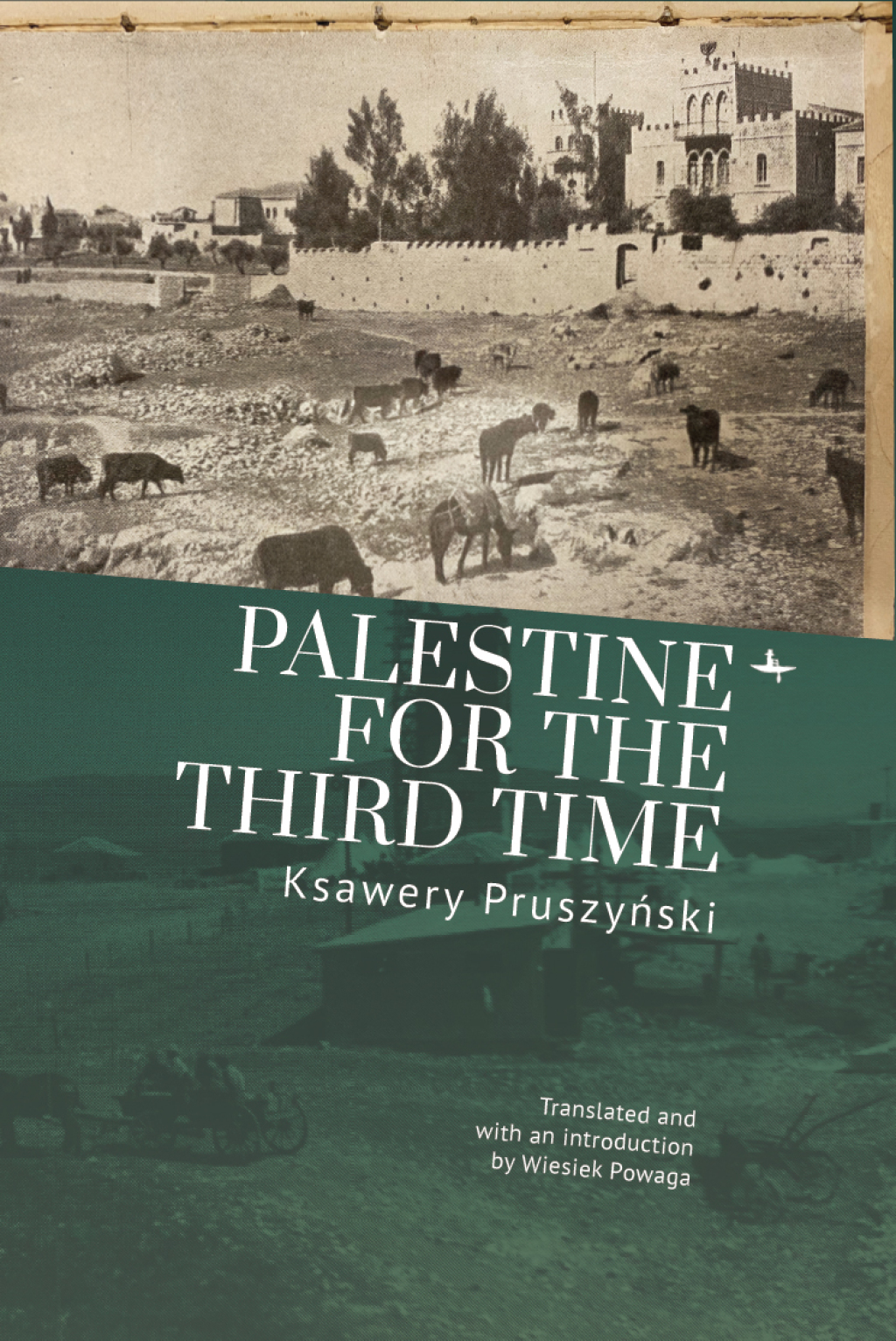 Palestine for the Third Time