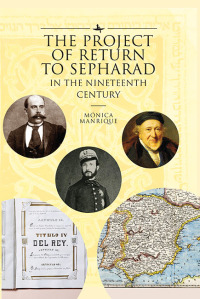 Imagen de portada: The Project of Return to Sepharad in the Nineteenth Century 9781644694374