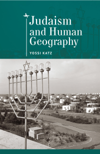 Imagen de portada: Judaism and Human Geography 9781644695760
