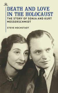 Omslagafbeelding: Death and Love in the Holocaust 9781644696941