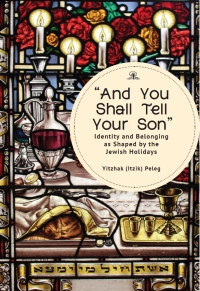 Cover image: “And You Shall Tell Your Son” 9781644698334
