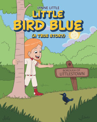 Titelbild: Little Bird Blue 9781644710968