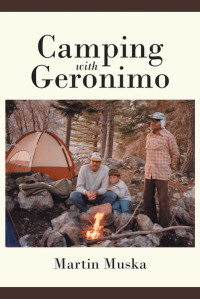 Cover image: Camping with Geronimo 9781644711637