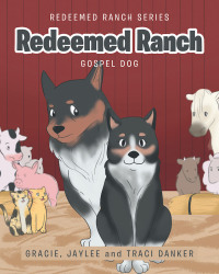 Cover image: Redeemed Ranch 9781644711873